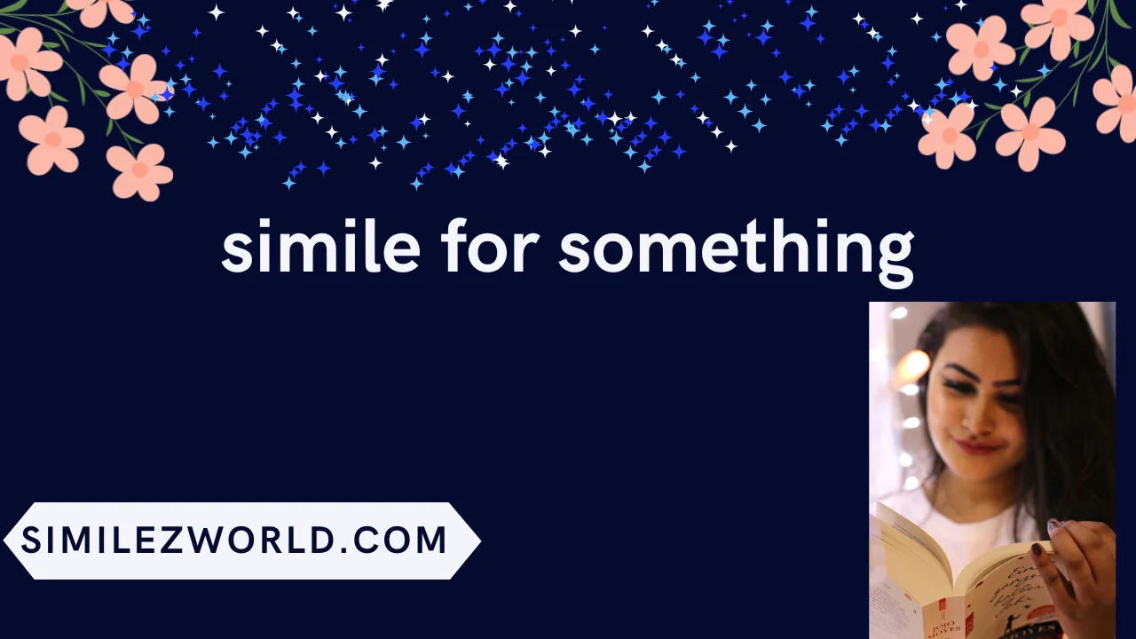 simile for something