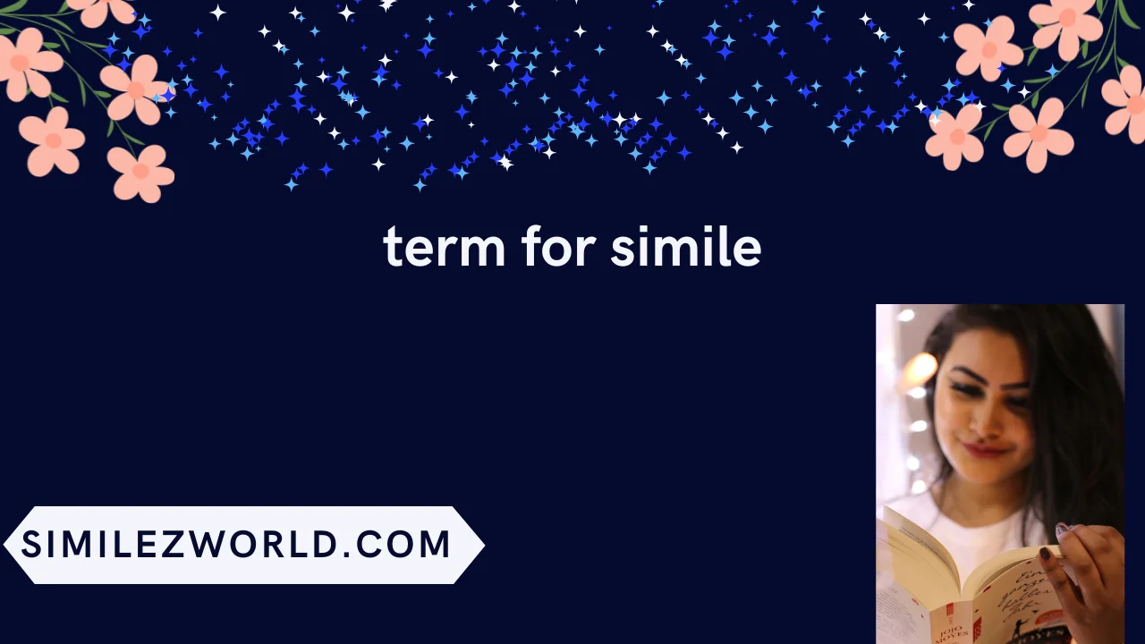 term for simile