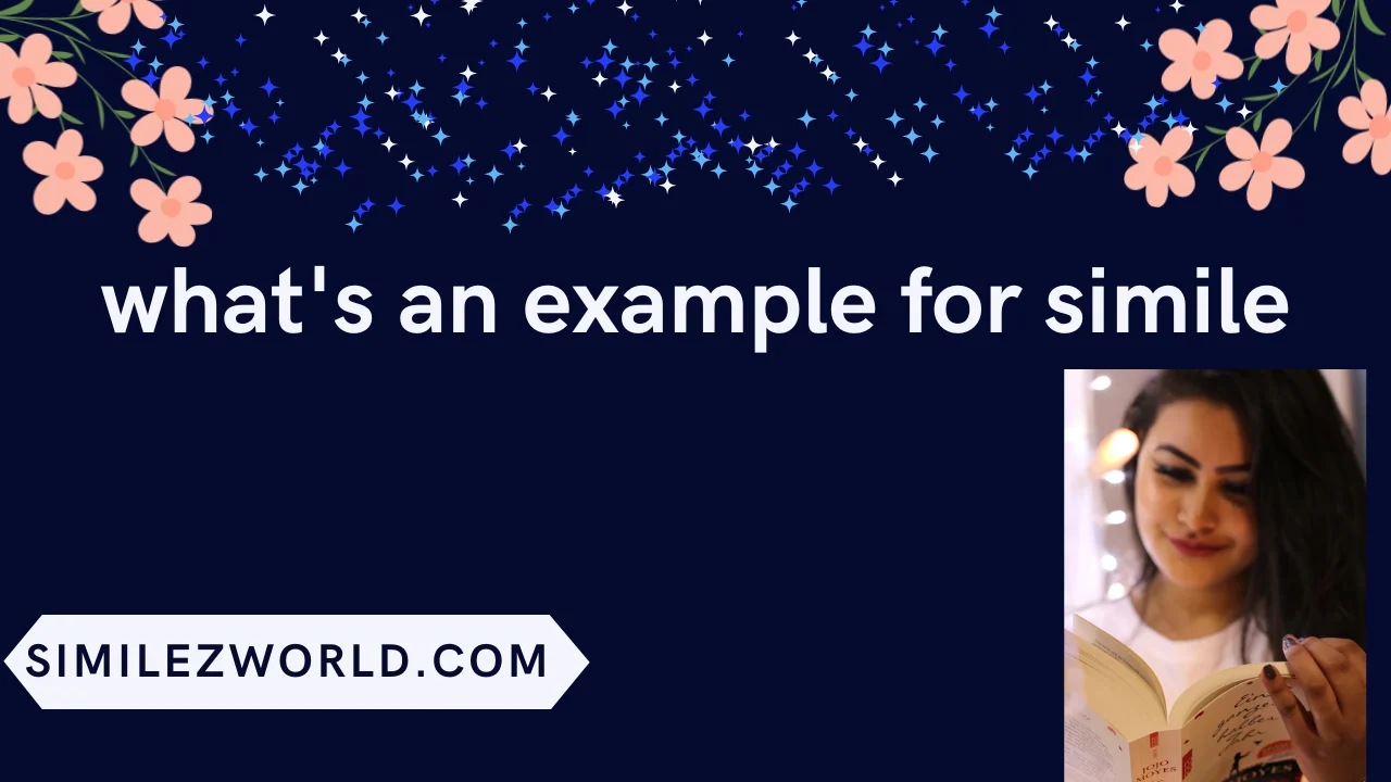 what's an example for simile