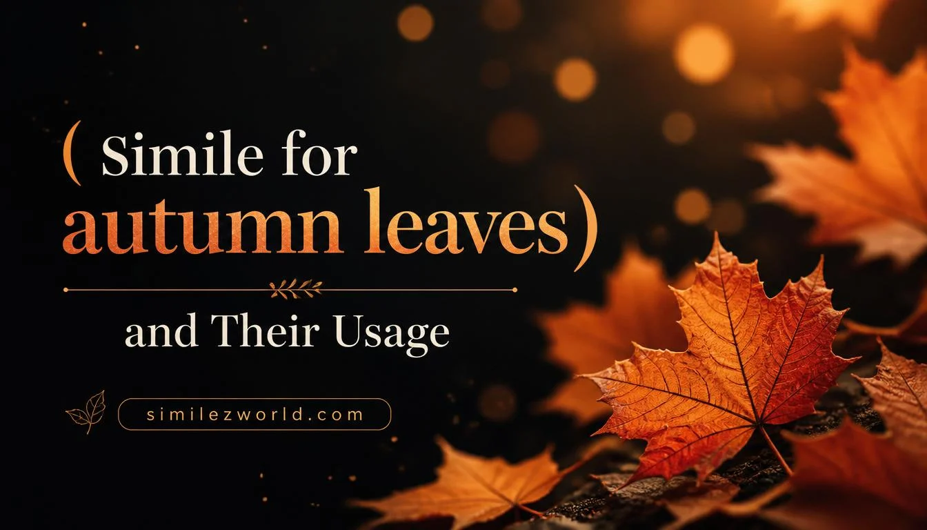 simile for autumn leaves