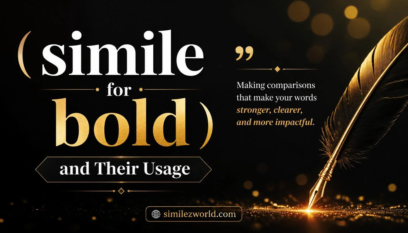 simile for bold