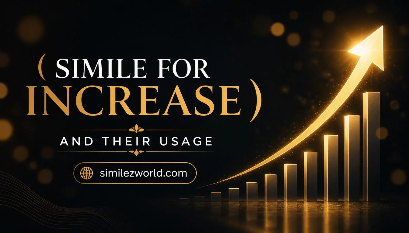 simile for increase