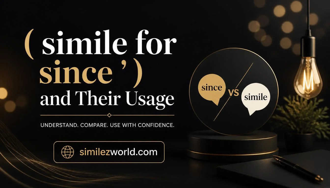 simile for since